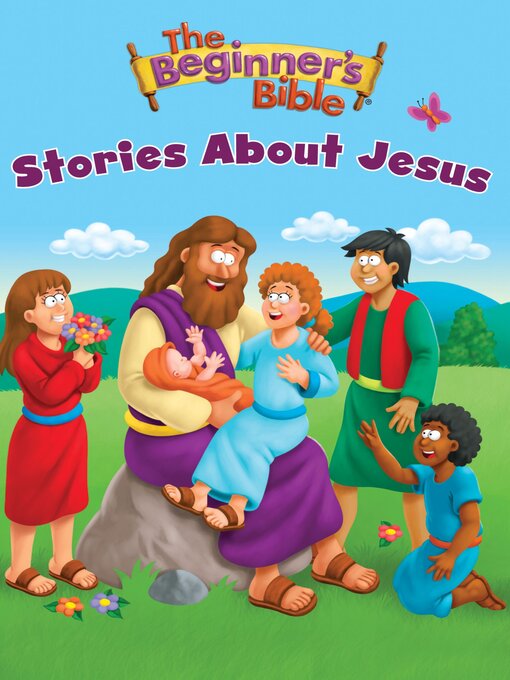 Title details for The Beginner's Bible Stories About Jesus by The Beginner's Bible - Available
